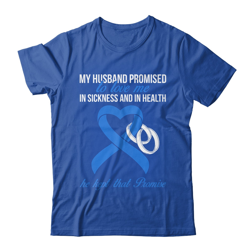 My Husband Promises To Me In Sickness Prostate Blue Ribbon T-Shirt & Hoodie | Teecentury.com