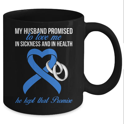 My Husband Promises To Me In Sickness Prostate Blue Ribbon Mug Coffee Mug | Teecentury.com