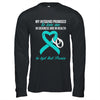 My Husband Promises To Me In Sickness Turquoise Awareness T-Shirt & Hoodie | Teecentury.com