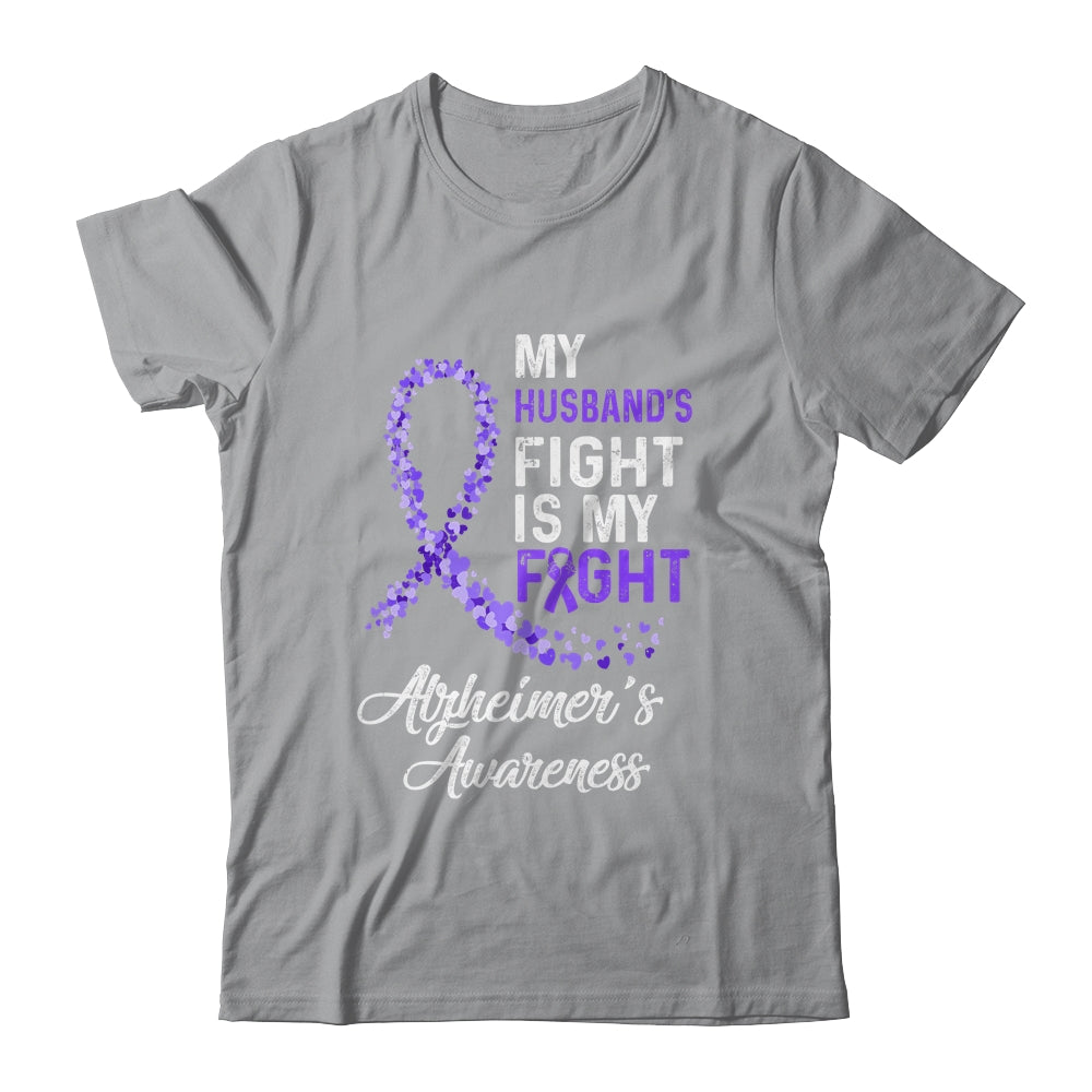 My Husbands Fight Is My Fight Alzheimer's Cancer Awareness T-Shirt & Hoodie | Teecentury.com