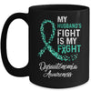 My Husbands Fight Is My Fight Dysautonomia Cancer Awareness Mug Coffee Mug | Teecentury.com