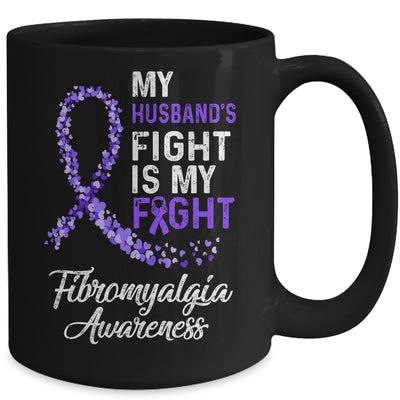 My Husbands Fight Is My Fight Fibromyalgia Cancer Awareness Mug Coffee Mug | Teecentury.com