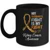My Husbands Fight Is My Fight Kidney Cancer Awareness Mug Coffee Mug | Teecentury.com