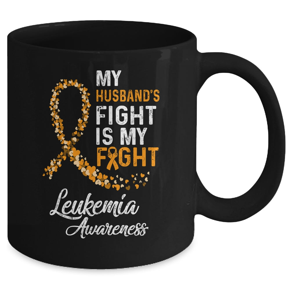 My Husbands Fight Is My Fight Leukemia Cancer Awareness Mug Coffee Mug | Teecentury.com