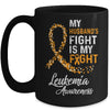 My Husbands Fight Is My Fight Leukemia Cancer Awareness Mug Coffee Mug | Teecentury.com