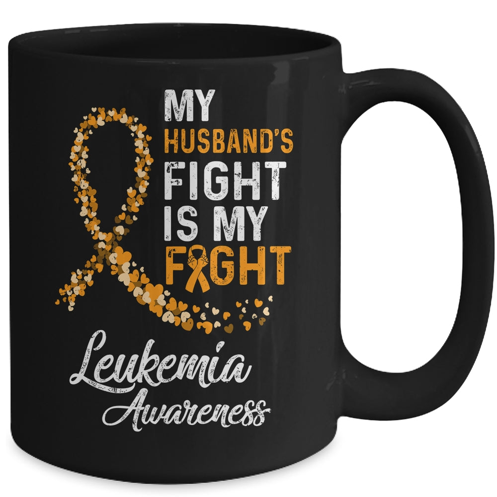 My Husbands Fight Is My Fight Leukemia Cancer Awareness Mug Coffee Mug | Teecentury.com