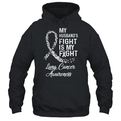 My Husbands Fight Is My Fight Lung Cancer Awareness T-Shirt & Hoodie | Teecentury.com