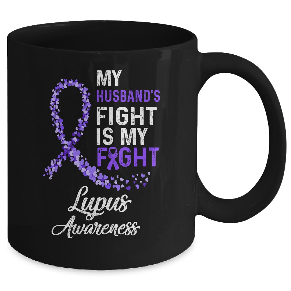 My Husbands Fight Is My Fight Lupus Cancer Awareness Mug Mug Coffee Mug | Teecentury.com