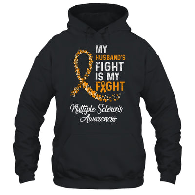 My Husbands Fight Is My Fight Multiple Sclerosis Awareness T-Shirt & Hoodie | Teecentury.com