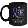 My Husbands Fight Is My Fight Pancreatic Cancer Awareness Mug Coffee Mug | Teecentury.com