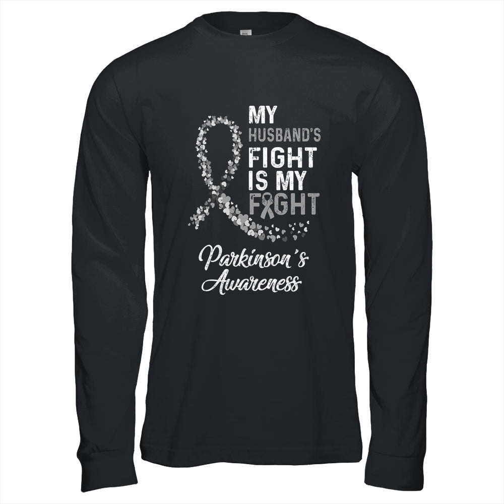 My Husbands Fight Is My Fight Parkinson's Cancer Awareness T-Shirt & Hoodie | Teecentury.com