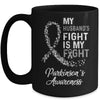 My Husbands Fight Is My Fight Parkinson's Cancer Awareness Mug Coffee Mug | Teecentury.com