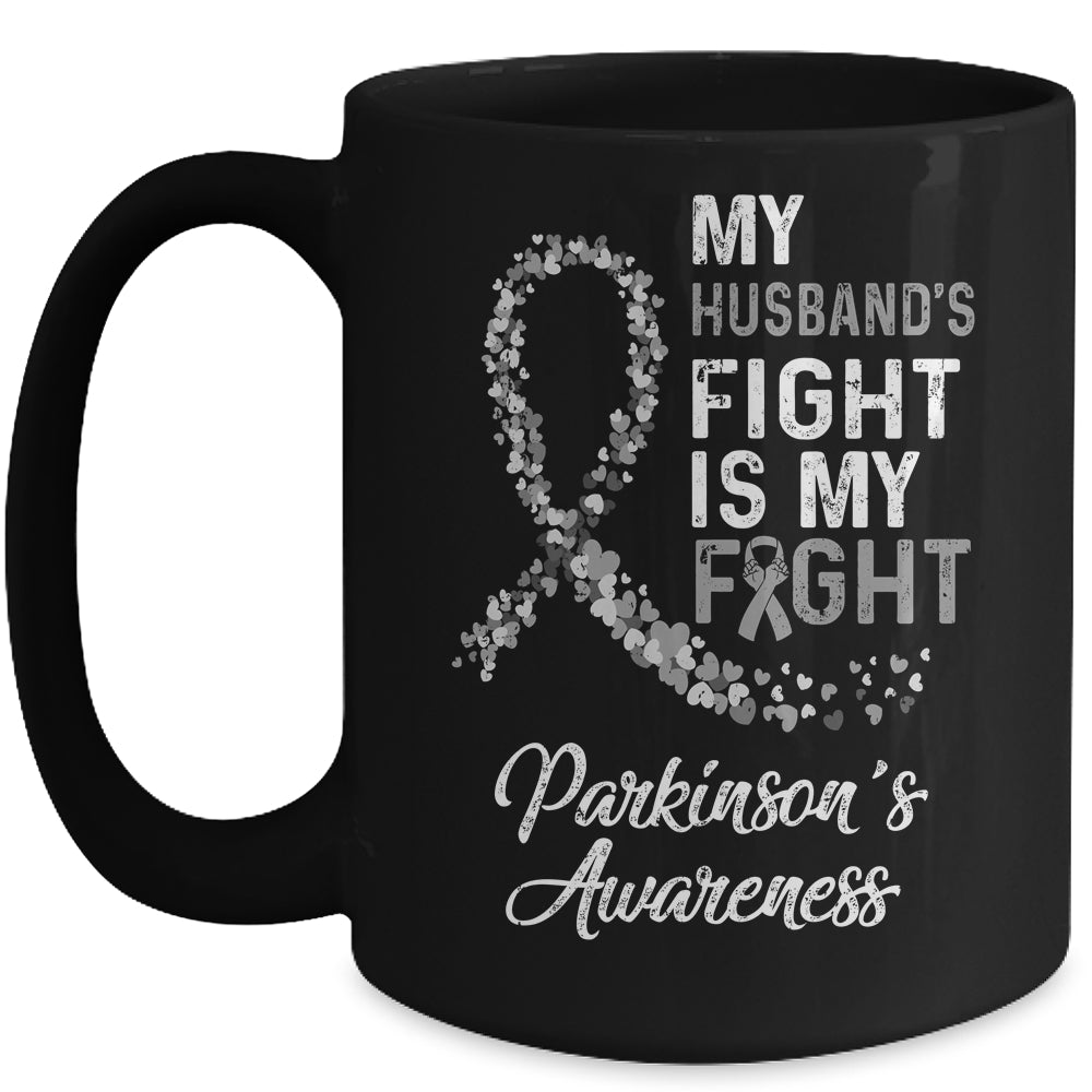 My Husbands Fight Is My Fight Parkinson's Cancer Awareness Mug Coffee Mug | Teecentury.com
