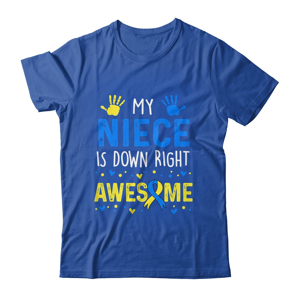 My Niece Down Right Awesome Down Syndrome Awareness Shirt & Hoodie | teecentury