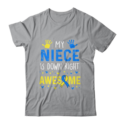 My Niece Down Right Awesome Down Syndrome Awareness Shirt & Hoodie | teecentury