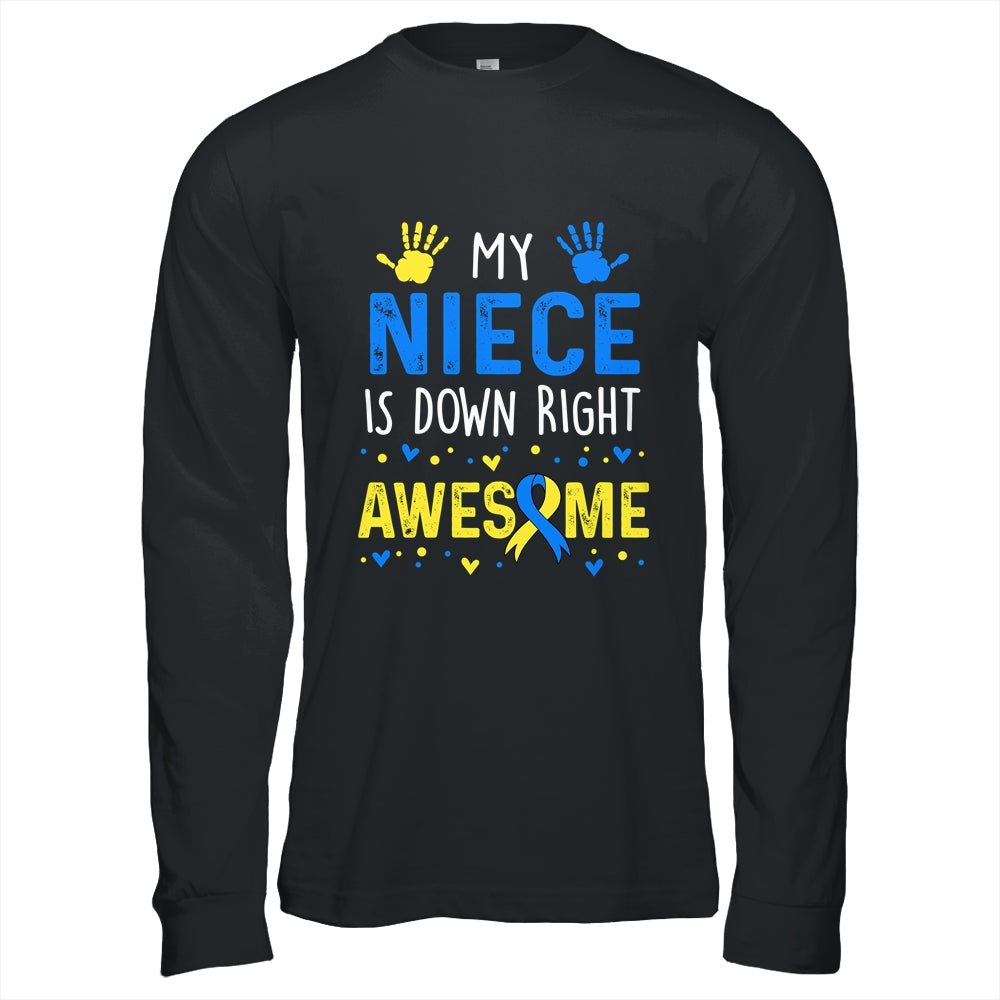 My Niece Down Right Awesome Down Syndrome Awareness Shirt & Hoodie | teecentury