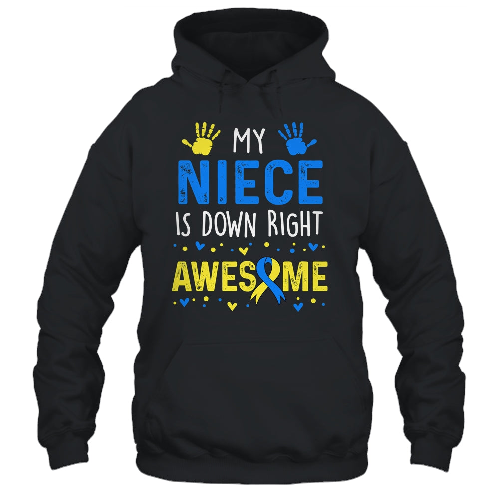 My Niece Down Right Awesome Down Syndrome Awareness Shirt & Hoodie | teecentury