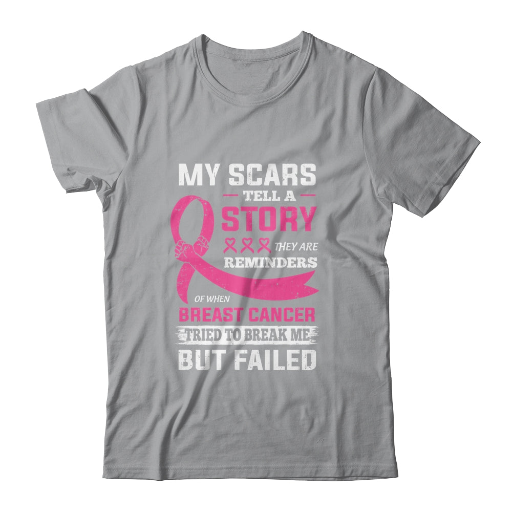 My Scars Tell A Story Breast Cancer Awareness Support T-Shirt & Hoodie | Teecentury.com