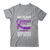My Scars Tell A Story Epilepsy Awareness T-Shirt & Hoodie | Teecentury.com