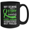 My Scars Tell A Story Kidney Disease Awareness Mug Coffee Mug | Teecentury.com