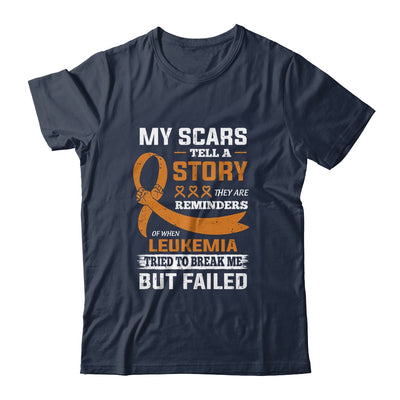 My Scars Tell A Story Leukemia Awareness T-Shirt & Hoodie | Teecentury.com