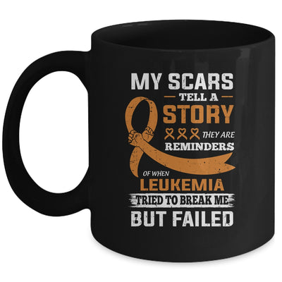 My Scars Tell A Story Leukemia Awareness Mug Coffee Mug | Teecentury.com