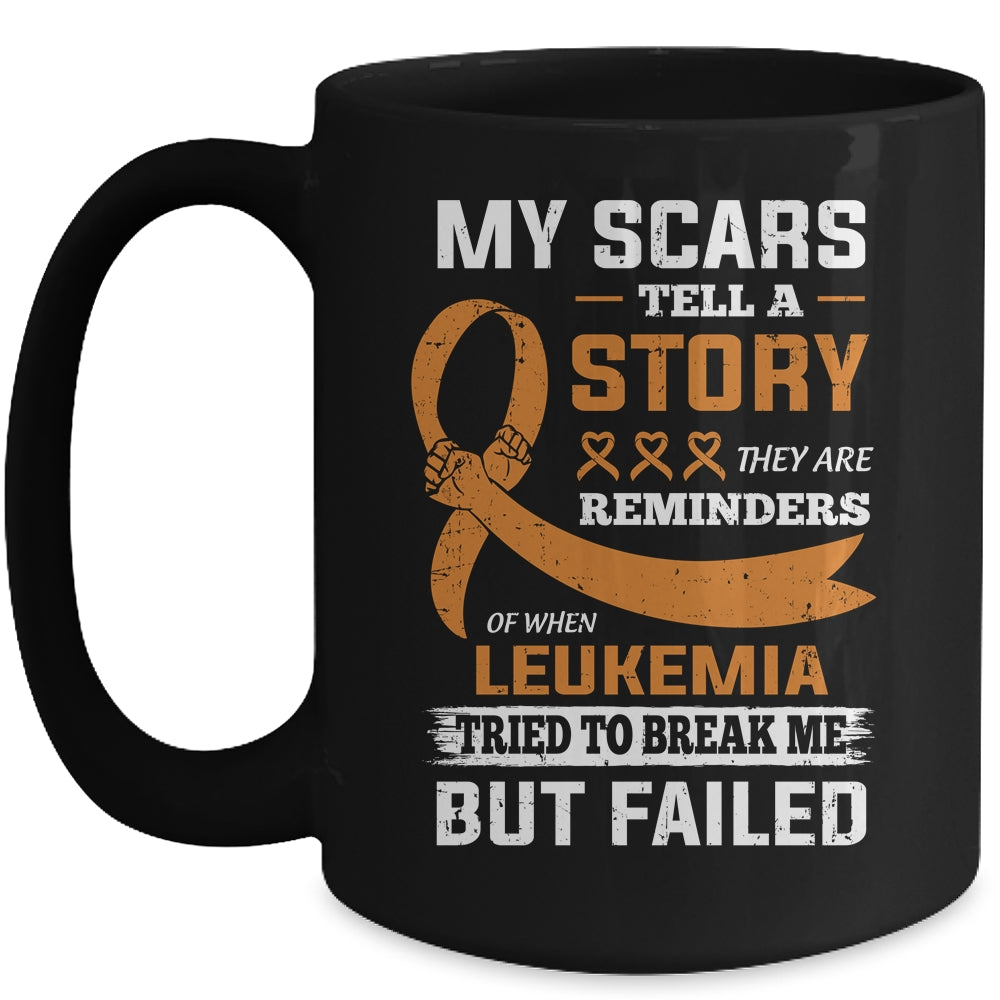My Scars Tell A Story Leukemia Awareness Mug Coffee Mug | Teecentury.com