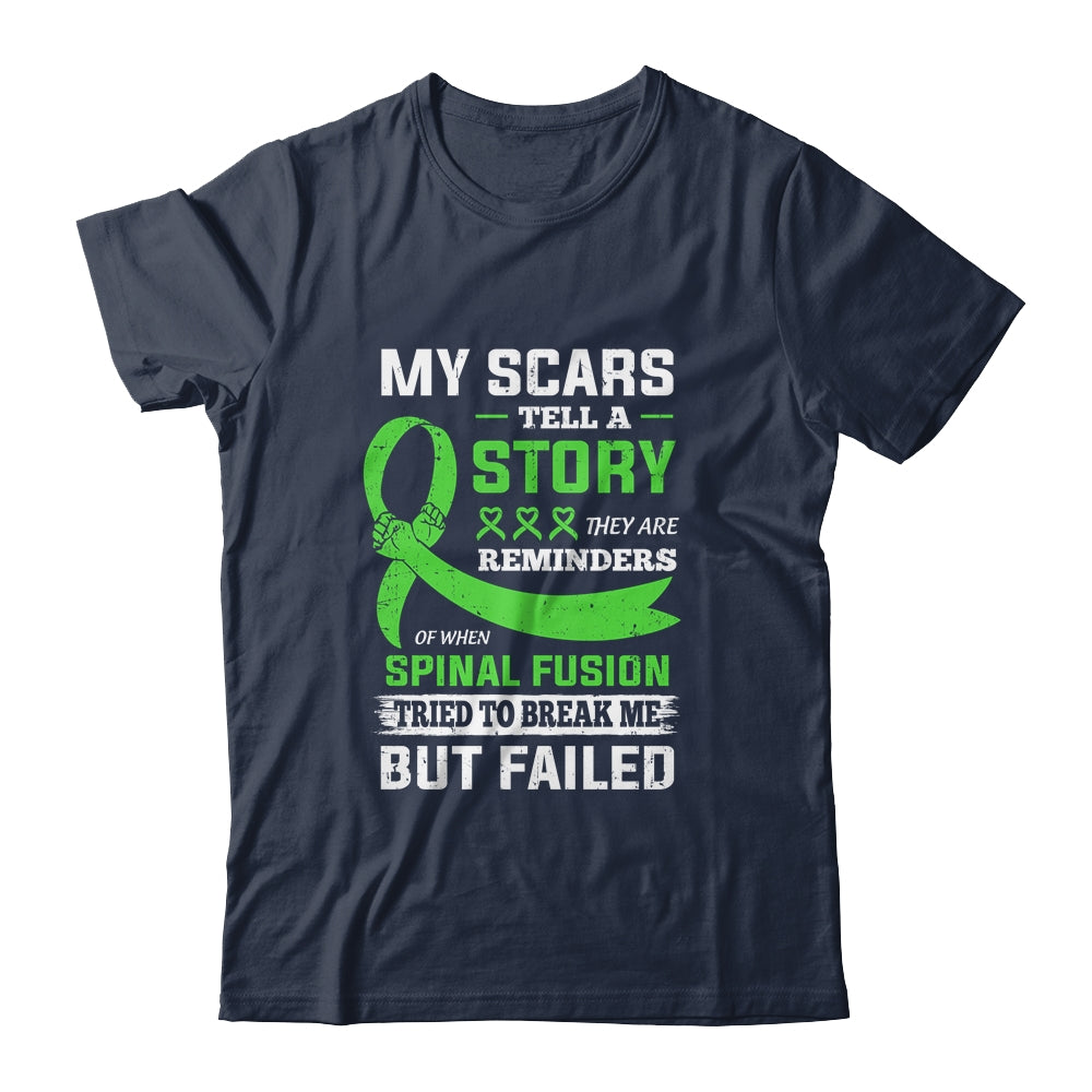My Scars Tell A Story Spinal Fusion Awareness T-Shirt & Hoodie | Teecentury.com
