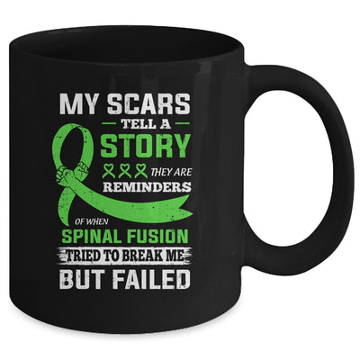 My Scars Tell A Story Spinal Fusion Awareness Mug Coffee Mug | Teecentury.com
