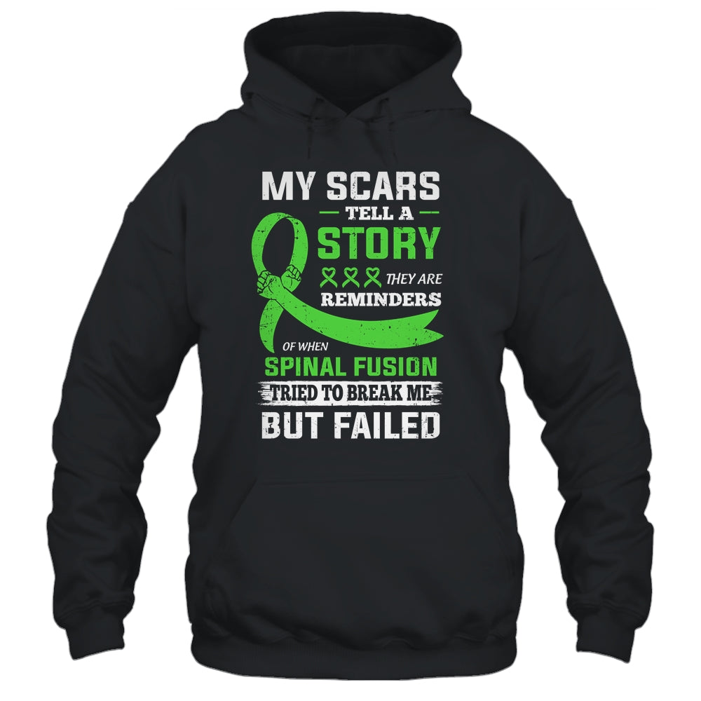 My Scars Tell A Story Spinal Fusion Awareness T-Shirt & Hoodie | Teecentury.com