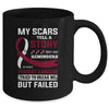 My Scars Tell A Story Throat Cancer Awareness Mug Coffee Mug | Teecentury.com