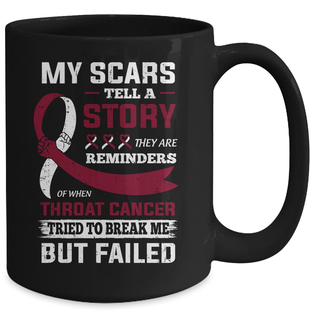 My Scars Tell A Story Throat Cancer Awareness Mug Coffee Mug | Teecentury.com