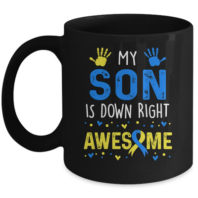 My Son Down Right Awesome Down Syndrome Awareness Mug | teecentury