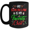 My Son In Law Is My Favorite Child From Mother In Law Xmas Mug | teecentury