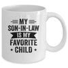 My Son In Law Is My Favorite Child Funny Family Mug | teecentury
