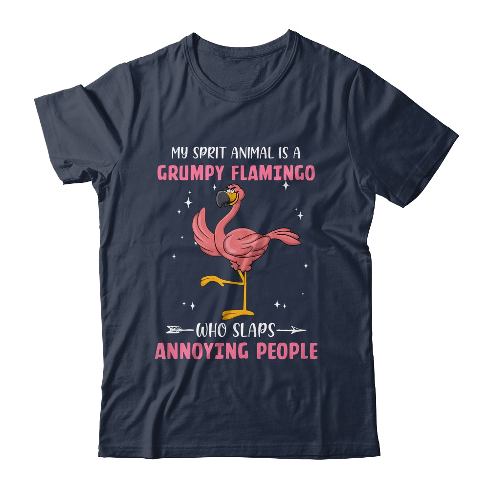 My Spirit Animal Is Grumpy Flamingo Who Slaps Annoying T-Shirt & Tank Top | Teecentury.com