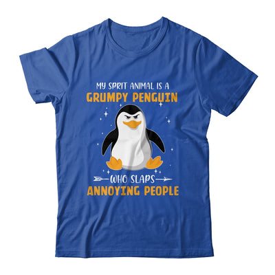 My Spirit Animal Is Grumpy Penguin Who Slaps Annoying T-Shirt & Tank Top | Teecentury.com