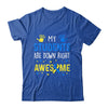 My Students Down Right Awesome Down Syndrome Awareness Shirt & Hoodie | teecentury