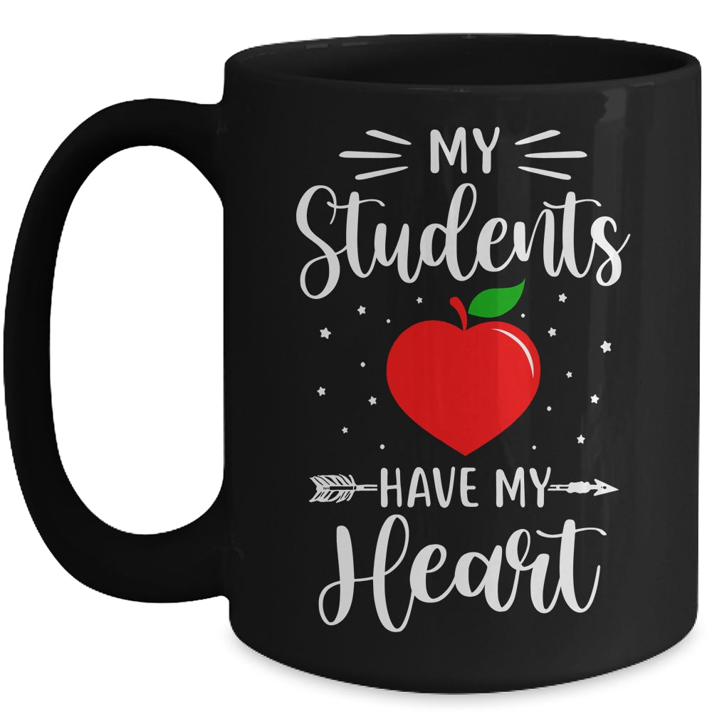 My Students Have My Heart Teacher Valentines Day Gift Mug Coffee Mug | Teecentury.com