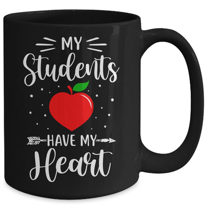 My Students Have My Heart Teacher Valentines Day Gift Mug Coffee Mug | Teecentury.com