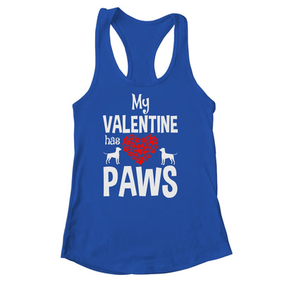 My Valentine Has Paws Valentines Day Funny Dog Puppy Lover Shirt & Tank Top | teecentury