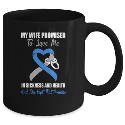 My Wife Promises To Love Me In Sickness Diabetes Mug Coffee Mug | Teecentury.com