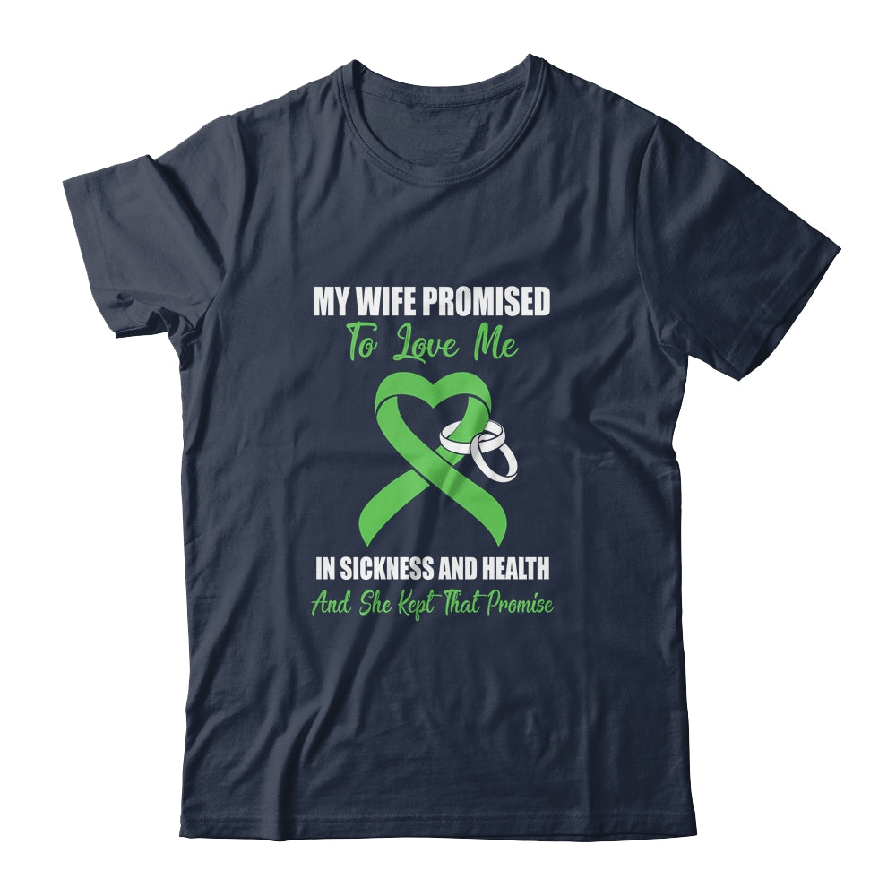 My Wife Promises To Love Me In Sickness Green Ribbon T-Shirt & Hoodie | Teecentury.com