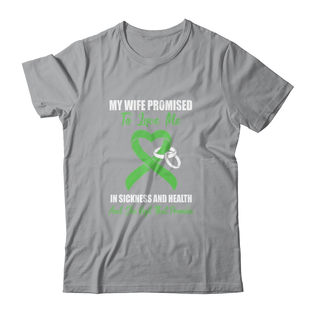 My Wife Promises To Love Me In Sickness Green Ribbon T-Shirt & Hoodie | Teecentury.com