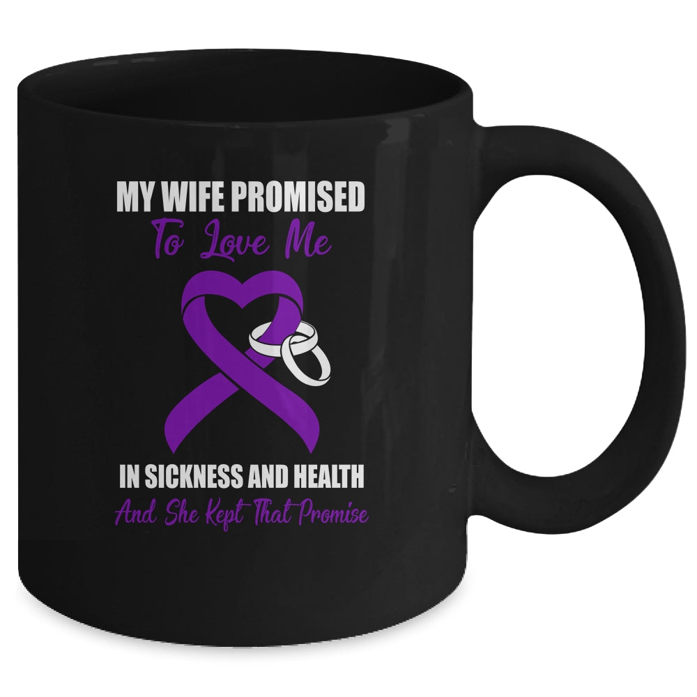 My Wife Promises To Love Me In Sickness Purple Ribbon Mug Coffee Mug | Teecentury.com