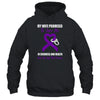 My Wife Promises To Love Me In Sickness Purple Ribbon T-Shirt & Hoodie | Teecentury.com