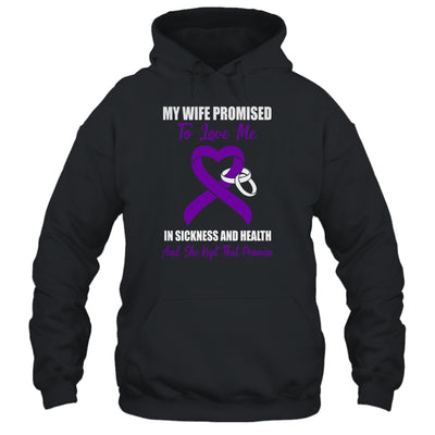 My Wife Promises To Love Me In Sickness Purple Ribbon T-Shirt & Hoodie | Teecentury.com