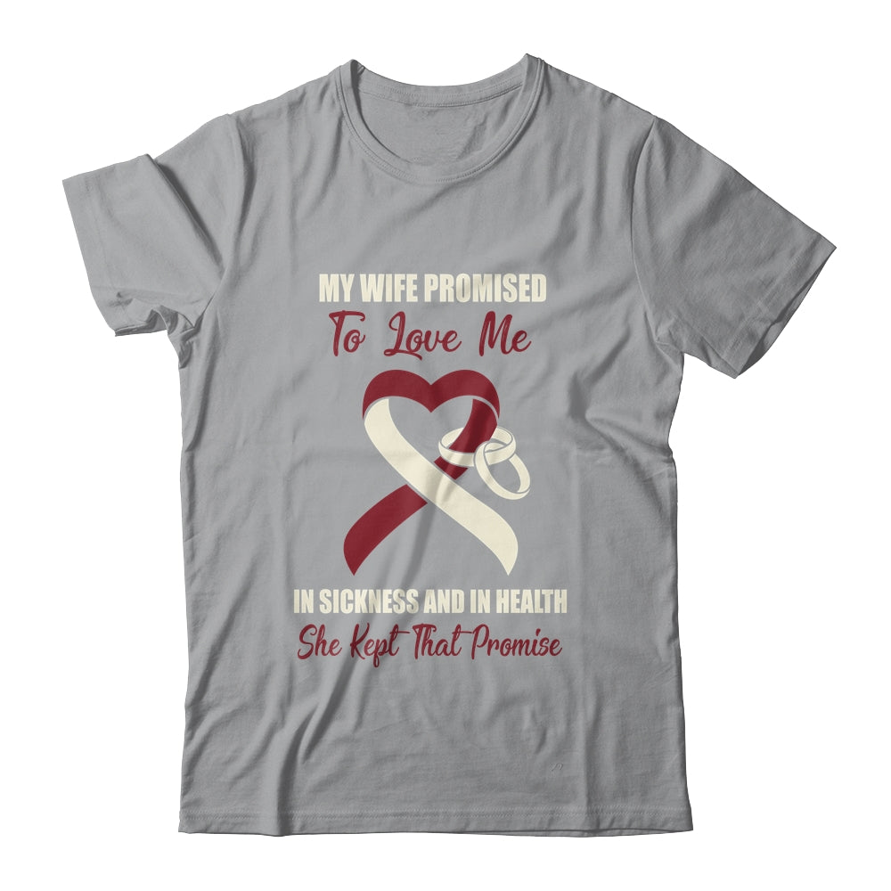 My Wife Promises To Love Me In Sickness Throat Cancer Shirt & Hoodie | teecentury