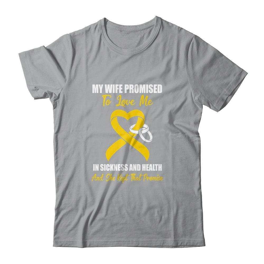 My Wife Promises To Love Me In Sickness Yellow Sarcoma T-Shirt & Hoodie | Teecentury.com