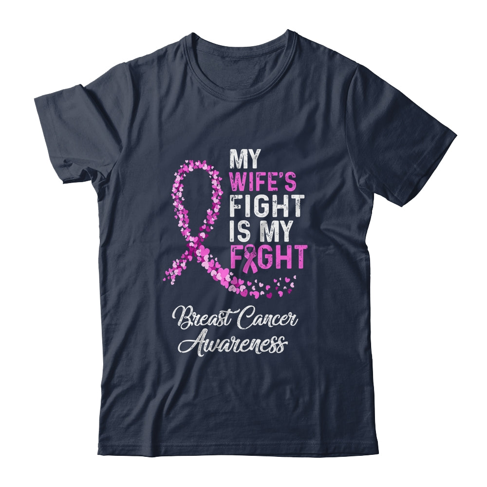 My Wifes Fight Is My Fight Breast Cancer Awareness T-Shirt & Hoodie | Teecentury.com